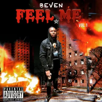 Feel Me, Vol. 1 by Beven