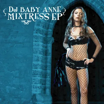 Mixtress EP by DJ Baby Anne