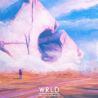 Endless Dreams by WRLD