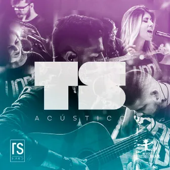 Ts Acústico by Tsband