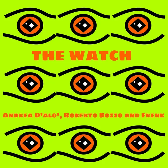 The Watch