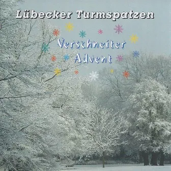 Verschneiter Advent by Lübecker Turmspatzen