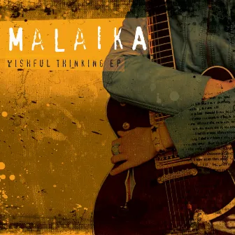 Wishful Thinking by Malaika