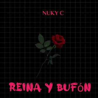 Reina y Bufón by Nuky C