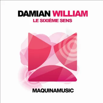 Le Sixieme Sens by Damian William