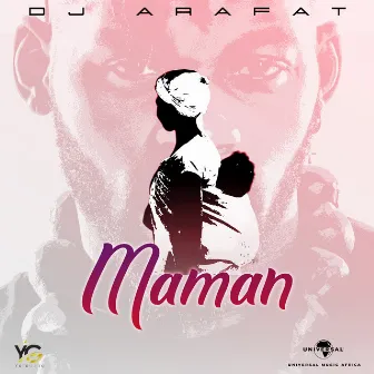 Maman by DJ Arafat