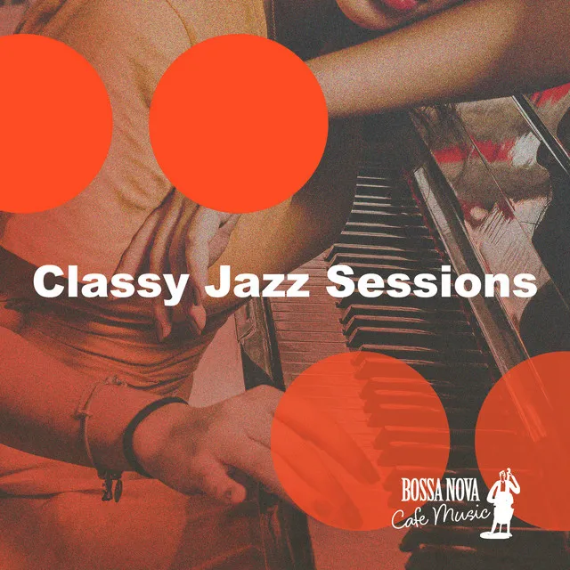 Classy Jazz Sessions