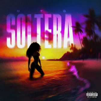 Soltera by NTG