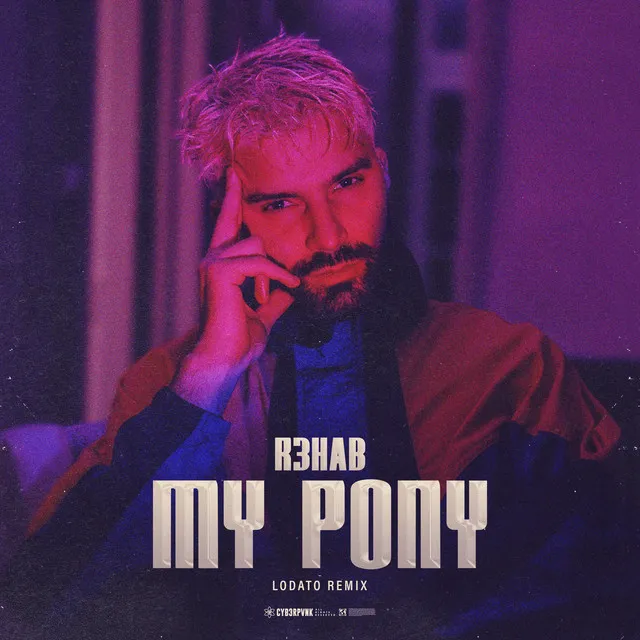 My Pony - LODATO Remix