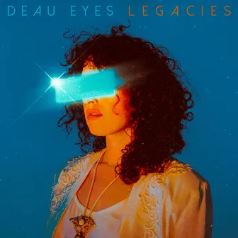 Legacies by Deau Eyes