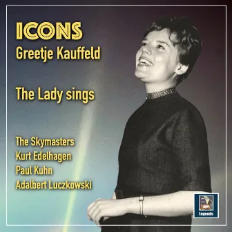 The Lady Sings by Greetje Kauffeld