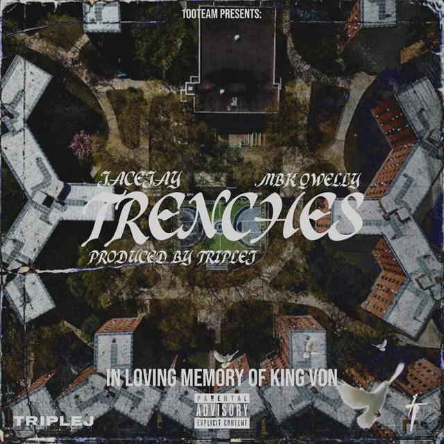 Trenches (Tribute To King Von) [feat. MBK Qwelly]