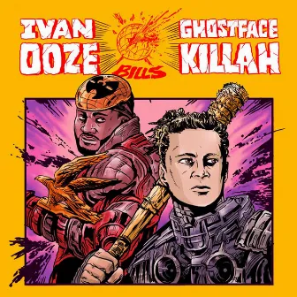 Bills by Ivan Ooze