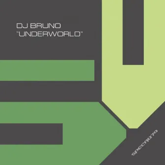 Underworld by DJ Bruno