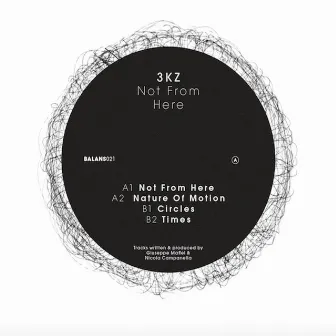 Not From Here by 3KZ