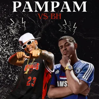 Pampam Vs Bh by Mc Tevez