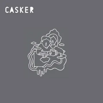 Your Songs by Casker