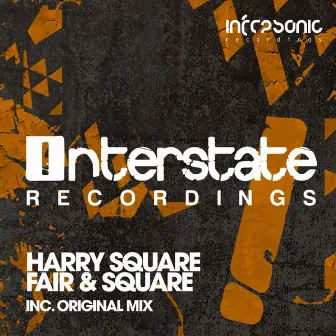 Fair & Square by Harry Square