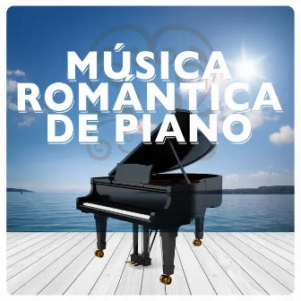 Música Romántica de Piano by Unknown Artist