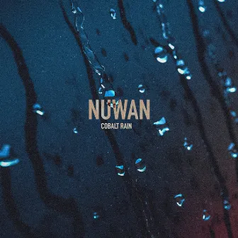 Cobalt Rain by Nuwan