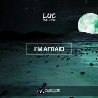 I´m Afraid by Luc Fontaine