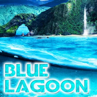 Blue Lagoon by Beach Sounds