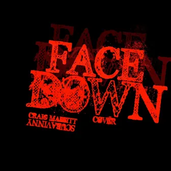 Face Down by Craig Mabbitt