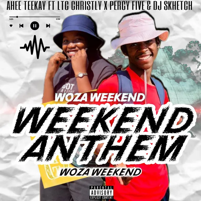 Weekend Anthem - Lekompo Version