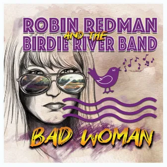 Bad Woman by Robin Redman