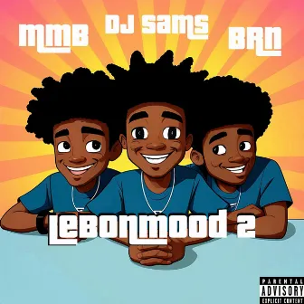 Le Bon Mood 2 by DJ Sams