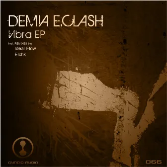 Vibra Ep by Demia E.Clash