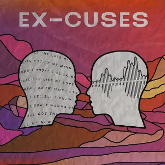 Ex-Cuses by Kenny Gabriel