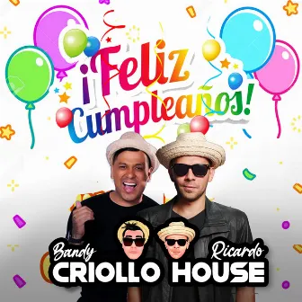 Cumpleaños Feliz by Bandy