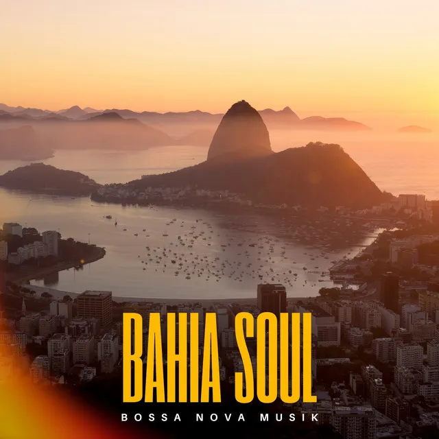 Bahia Soul: Instrumental Bossa Nova