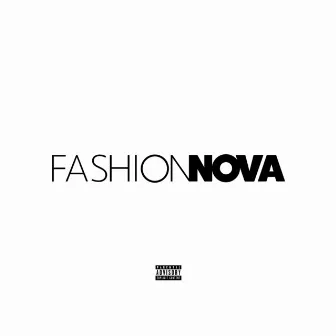 Fashion Nova by Mxlkx