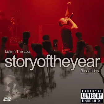 Live in the Lou by Story Of The Year