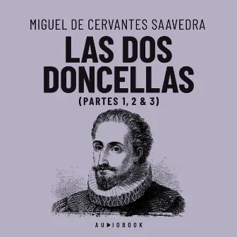 Las dos doncellas (Completo) by Miguel de Cervantes Saavedra