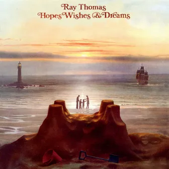 Hopes, Wishes & Dreams (Remastered Edition) by Ray Thomas