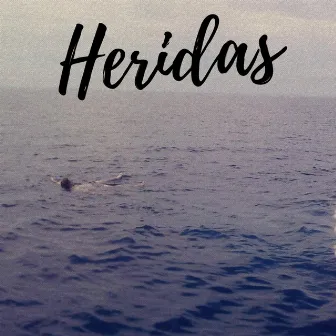 Heridas by Tldc