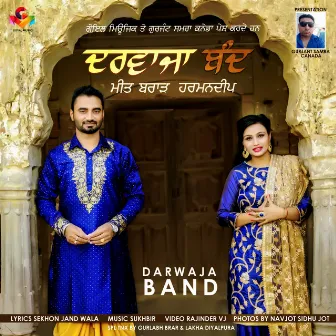 Darwaja Band by Meet Brar