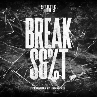 Break Shit by I Giocatori