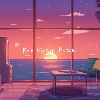 Potato by Ken Victor