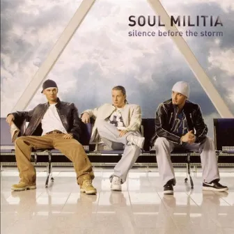 Silence Before The Storm by Soul Militia