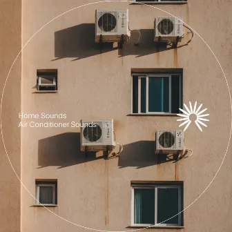 Air Conditioner Sounds by Home Sounds