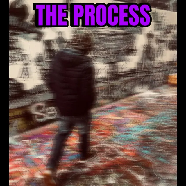 The Process