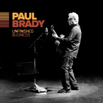 Unfinished Business by Paul Brady