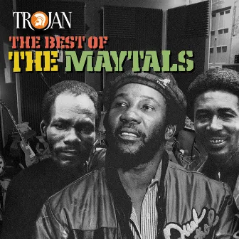 The Best of The Maytals by The Maytals