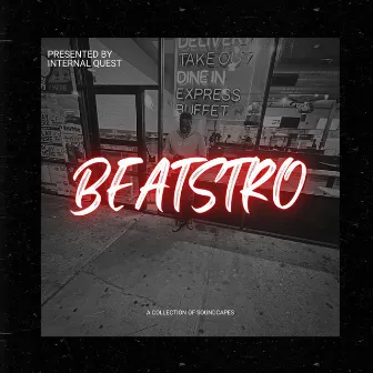 BEATSTRO by Internal Quest