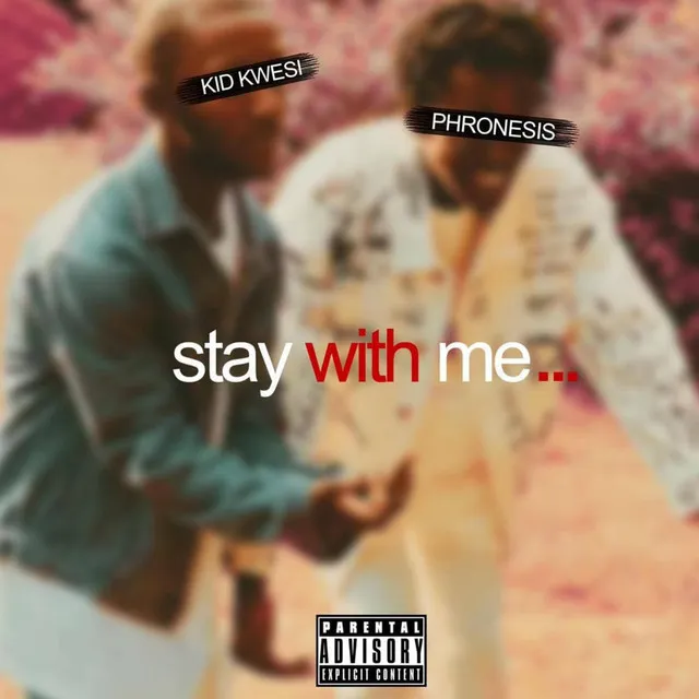 Stay With Me