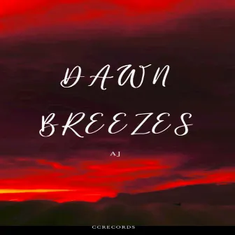 Dawn Breezes by Only!